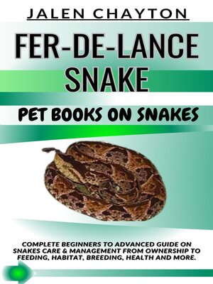 cover image of FER-DE-LANCE SNAKE  PET BOOKS ON SNAKES